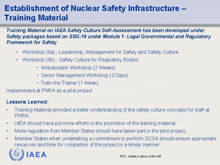 Establishment of Nuclear Safety Infrastructure – Training Material on IAEA Safety Culture Self-Assessment has