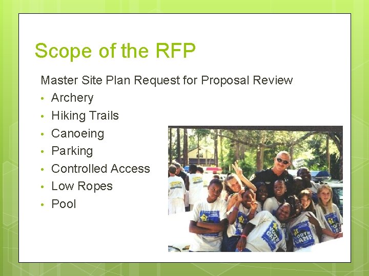 Scope of the RFP Master Site Plan Request for Proposal Review • Archery • Scope of the RFP Master Site Plan Request for Proposal Review • Archery •