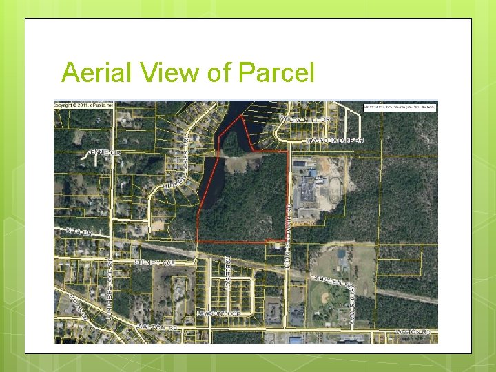 Aerial View of Parcel Aerial View of Parcel