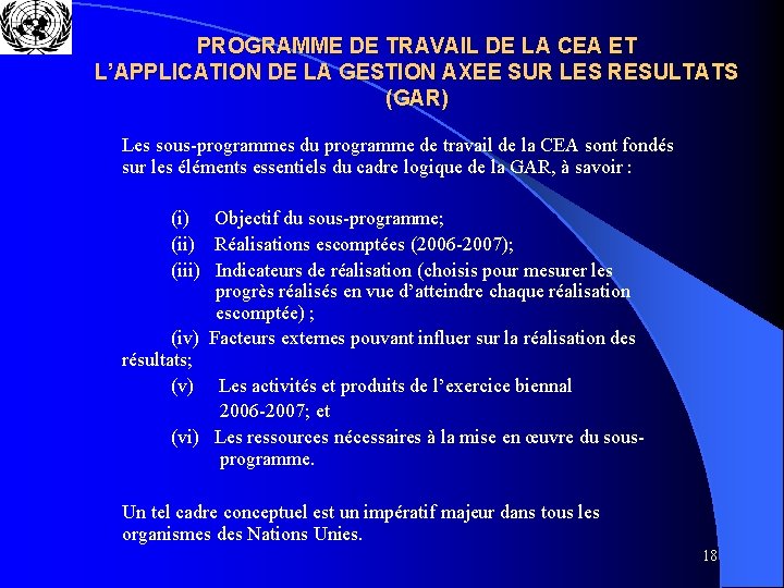 PROGRAMME DE TRAVAIL DE LA CEA ET L’APPLICATION DE LA GESTION AXEE SUR LES