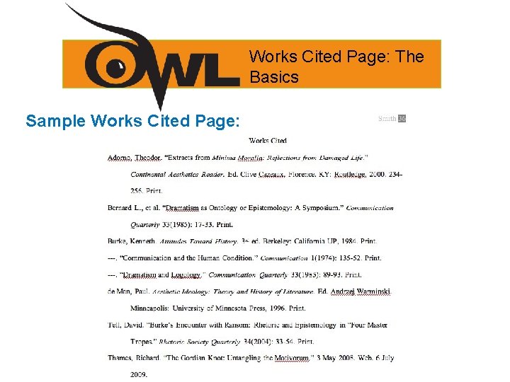 Works Cited Page: The Basics Sample Works Cited Page: 