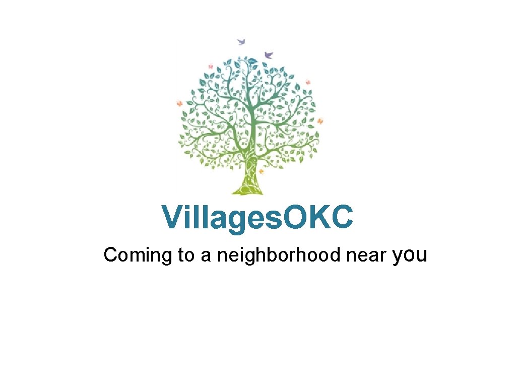 Villages. OKC Coming to a neighborhood near you 