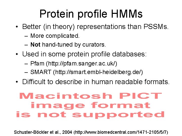 Protein profile HMMs • Better (in theory) representations than PSSMs. – More complicated. –