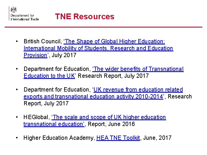 TNE Resources • British Council, ‘The Shape of Global Higher Education: International Mobility of