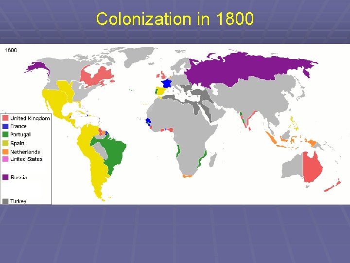 Colonization in 1800 