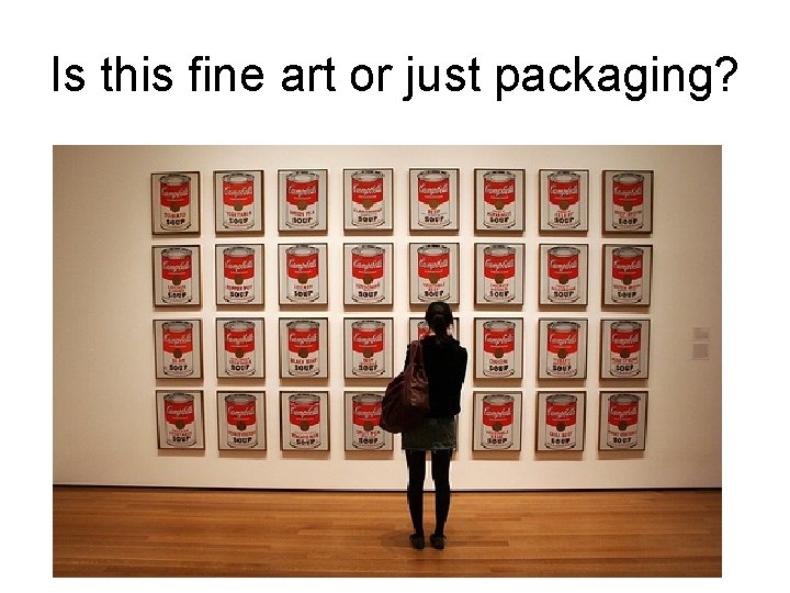 Is this fine art or just packaging? 