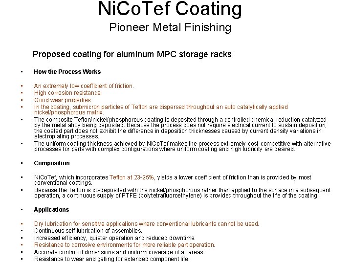 Ni. Co. Tef Coating Pioneer Metal Finishing Proposed coating for aluminum MPC storage racks