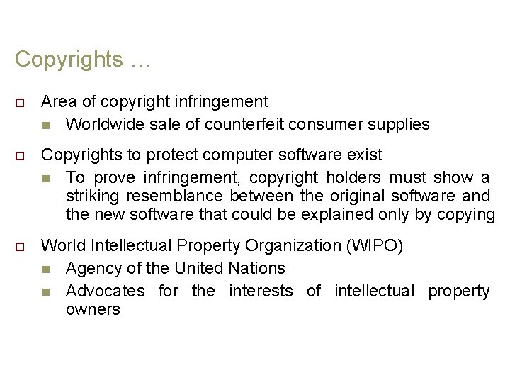 Copyrights … o Area of copyright infringement n Worldwide sale of counterfeit consumer supplies