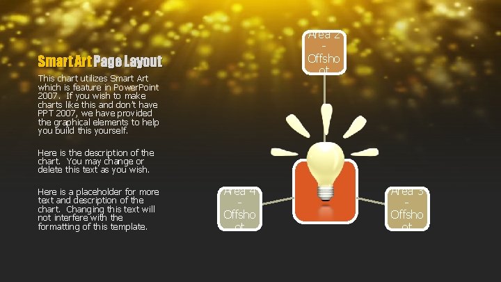 Area 2 Offsho ot Smart Art Page Layout This chart utilizes Smart Art which