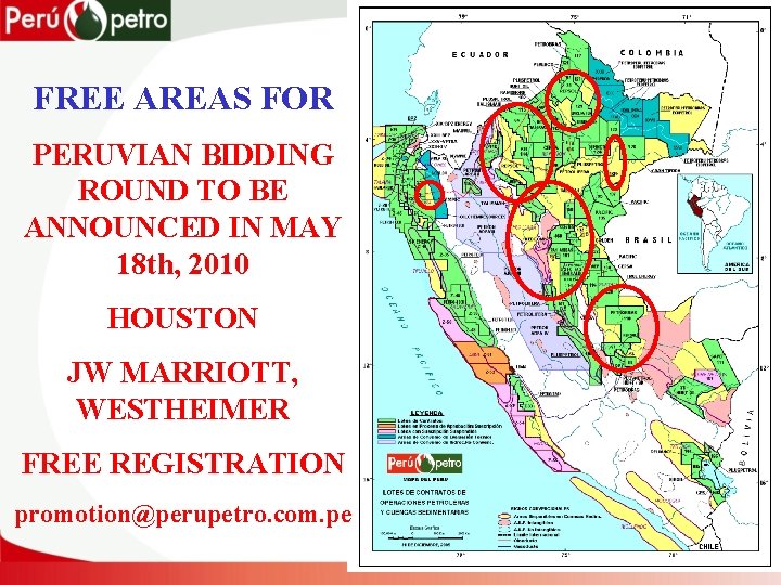 FREE AREAS FOR PERUVIAN BIDDING ROUND TO BE ANNOUNCED IN MAY 18 th, 2010