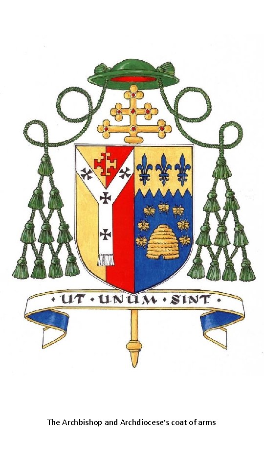 The Archbishop and Archdiocese’s coat of arms 