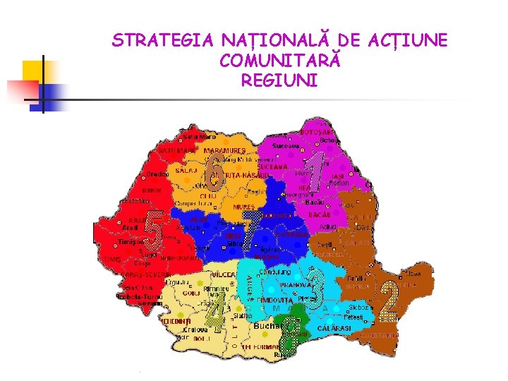STRATEGIA NAȚIONALĂ DE ACȚIUNE COMUNITARĂ REGIUNI 