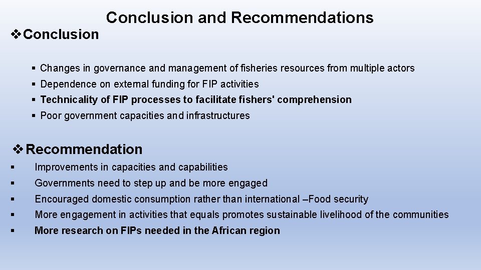 Conclusion and Recommendations v. Conclusion § Changes in governance and management of fisheries resources