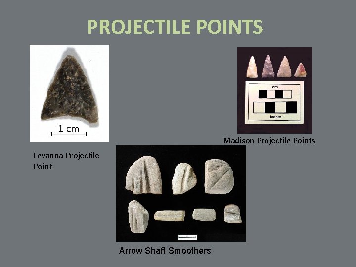 PROJECTILE POINTS Madison Projectile Points Levanna Projectile Point Arrow Shaft Smoothers 