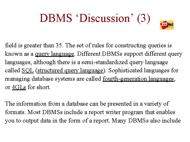 DBMS ‘Discussion’ (3) field is greater than 35. The set of rules for constructing DBMS ‘Discussion’ (3) field is greater than 35. The set of rules for constructing