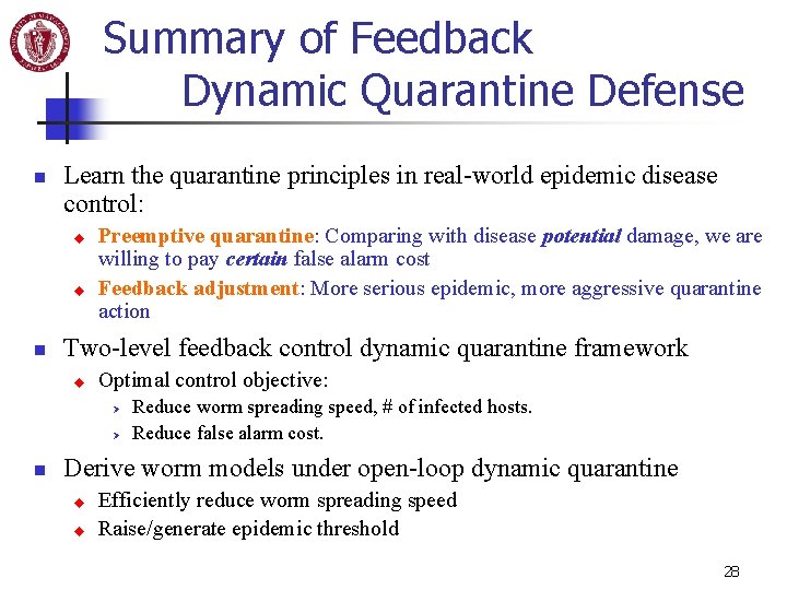 Summary of Feedback Dynamic Quarantine Defense n Learn the quarantine principles in real-world epidemic