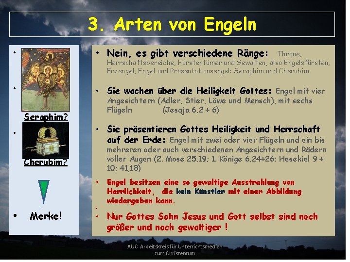 3. Arten von Engeln • Sind alle Engel gleich? • Was sind Engel mit