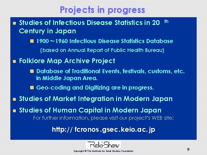 Projects in progress n Studies of Infectious Disease Statistics in 20 Century in Japan Projects in progress n Studies of Infectious Disease Statistics in 20 Century in Japan