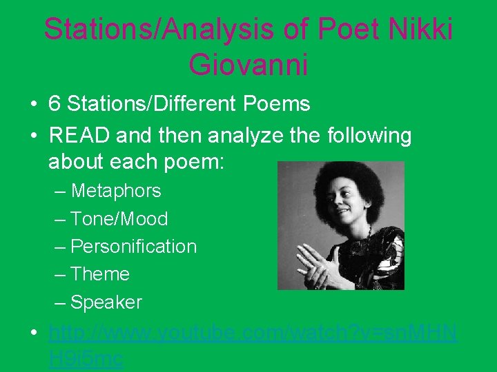 Stations/Analysis of Poet Nikki Giovanni • 6 Stations/Different Poems • READ and then analyze