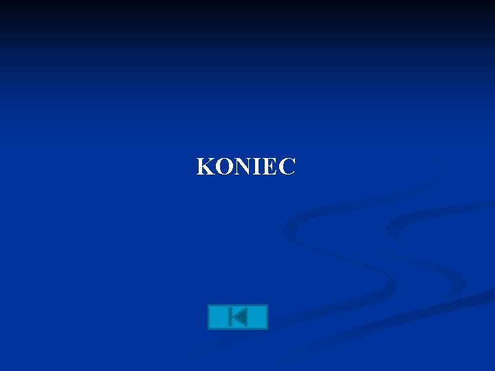 KONIEC 
