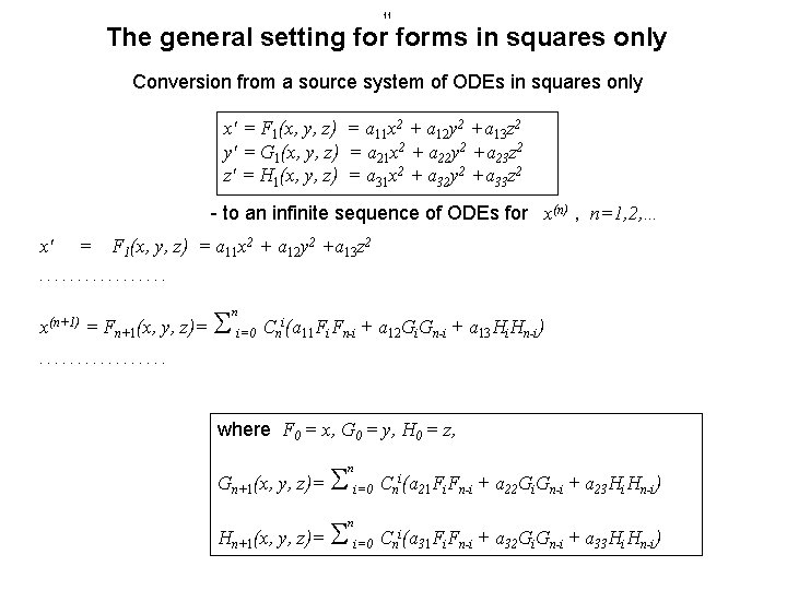 11 The general setting forms in squares only Conversion from a source system of