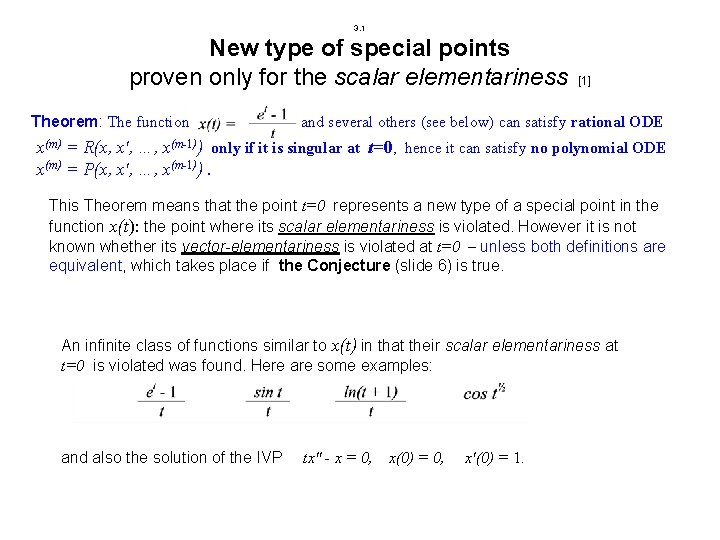 3. 1 New type of special points proven only for the scalar elementariness Theorem:
