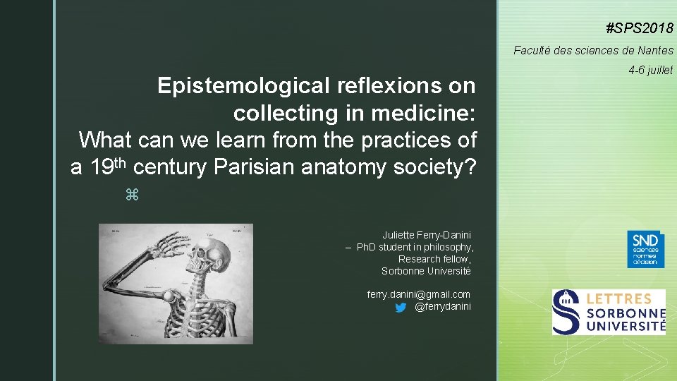 #SPS 2018 Faculté des sciences de Nantes Epistemological reflexions on collecting in medicine: What