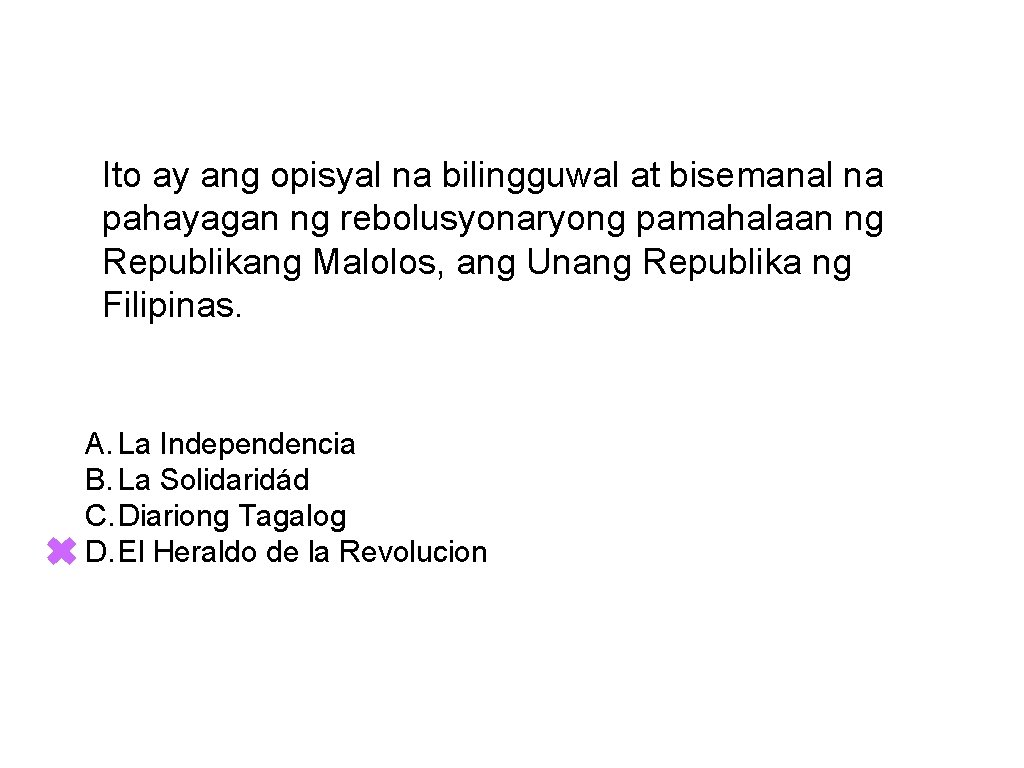 Ito ay ang opisyal na bilingguwal at bisemanal na pahayagan ng rebolusyonaryong pamahalaan ng
