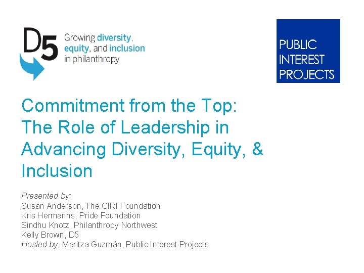 Commitment from the Top The Role of Leadership