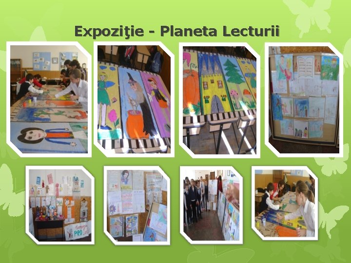 Expoziţie - Planeta Lecturii 