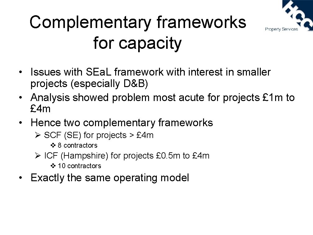 Complementary frameworks for capacity • Issues with SEa. L framework with interest in smaller
