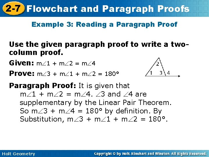 2 -7 Flowchart and Paragraph Proofs Example 3: Reading a Paragraph Proof Use the