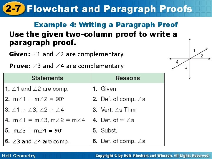 2 -7 Flowchart and Paragraph Proofs Example 4: Writing a Paragraph Proof Use the