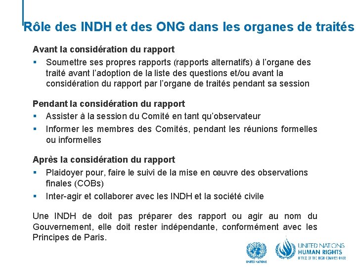 Rôle des INDH et des ONG dans les organes de traités Avant la considération