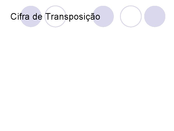 Cifra de Transposição 