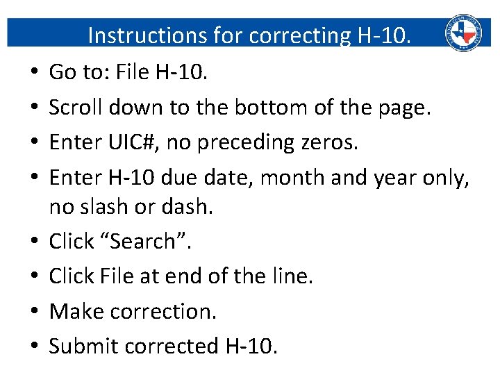  • • Instructions for correcting H-10. Go to: File H-10. Scroll down to