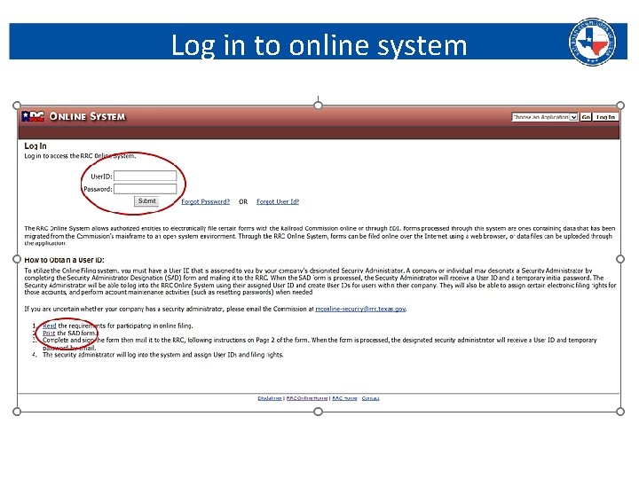 Log in to online system Railroad Commission of Texas | June 27, 2016 (Change