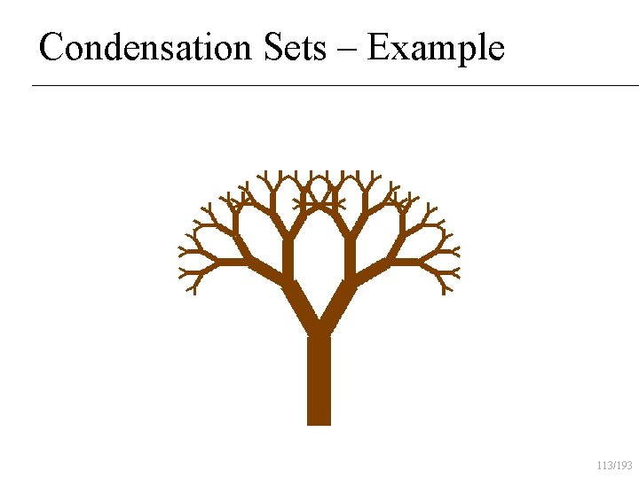 Condensation Sets – Example 113/193 