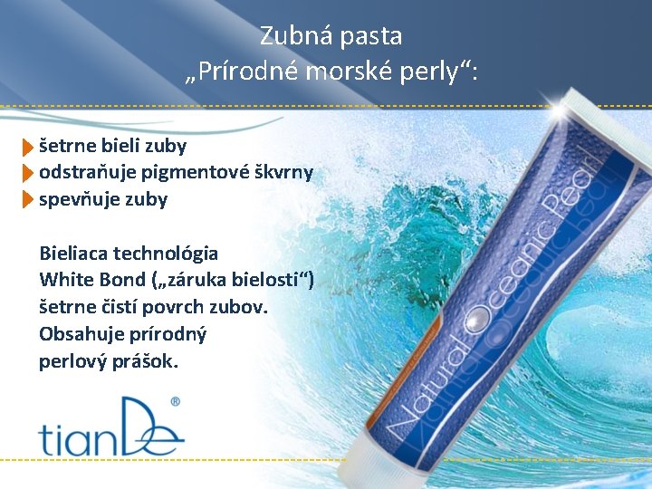 Zubná pasta „Prírodné morské perly“: šetrne bieli zuby odstraňuje pigmentové škvrny spevňuje zuby Bieliaca Zubná pasta „Prírodné morské perly“: šetrne bieli zuby odstraňuje pigmentové škvrny spevňuje zuby Bieliaca