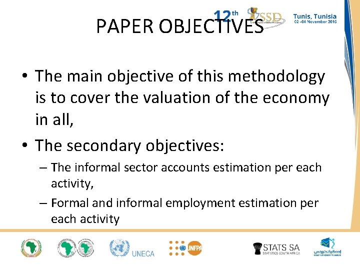 PAPER OBJECTIVES • The main objective of this methodology is to cover the valuation PAPER OBJECTIVES • The main objective of this methodology is to cover the valuation