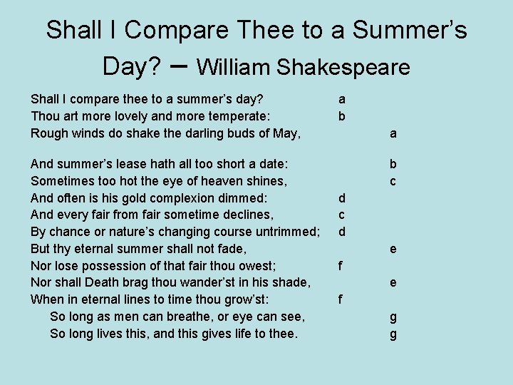 Shall I Compare Thee to a Summer’s Day? – William Shakespeare Shall I compare