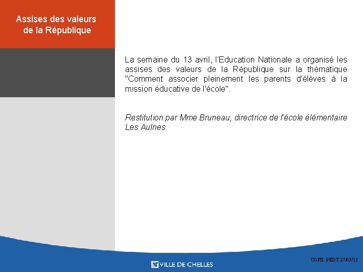 Assises des valeurs Communauté de communes Marne et Chantereine de la République La semaine