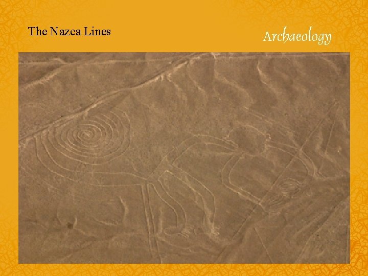 The Nazca Lines 