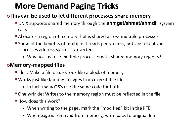 More Demand Paging Tricks Carnegie Mellon This can be used to let different processes