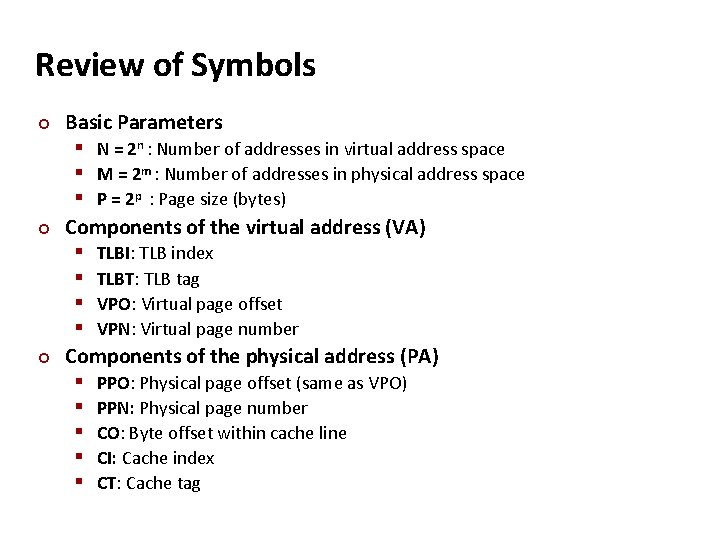 Carnegie Mellon Review of Symbols ¢ ¢ ¢ Basic Parameters § N = 2