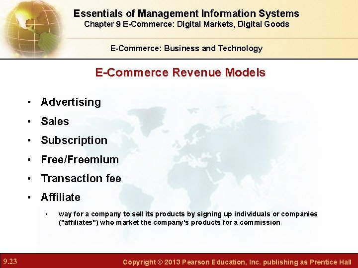 Essentials of Management Information Systems Chapter 9 E-Commerce: Digital Markets, Digital Goods E-Commerce: Business Essentials of Management Information Systems Chapter 9 E-Commerce: Digital Markets, Digital Goods E-Commerce: Business