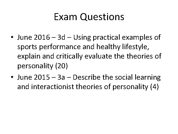 Exam Questions • June 2016 – 3 d – Using practical examples of sports