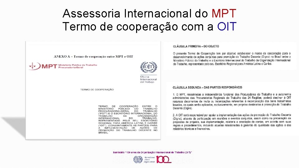 Assessoria Internacional do MPT Termo de cooperação com a OIT 