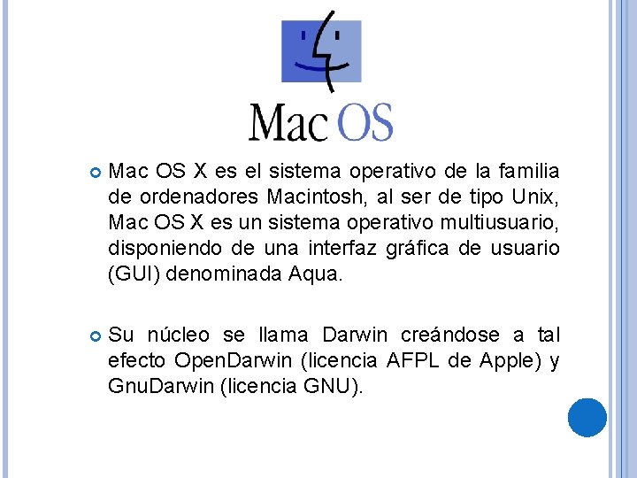 Mac OS X es el sistema operativo de la familia de ordenadores Macintosh, Mac OS X es el sistema operativo de la familia de ordenadores Macintosh,