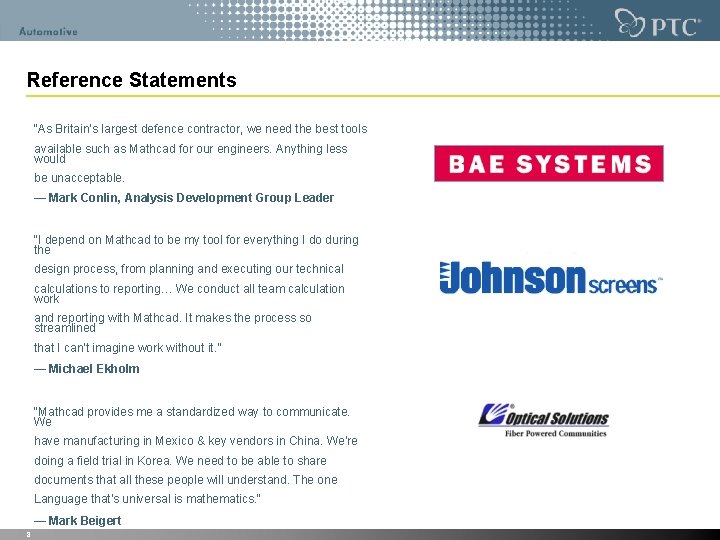 Reference Statements “As Britain’s largest defence contractor, we need the best tools available such Reference Statements “As Britain’s largest defence contractor, we need the best tools available such